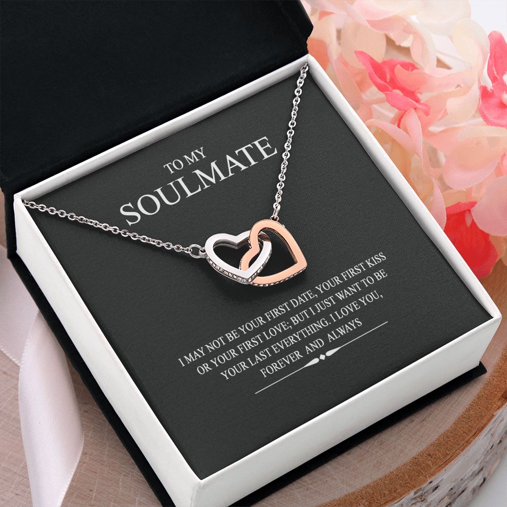 To My Soulmate Wife Girl Your Last Everything Interlocking Necklace Pendant Interlocking Hearts Necklace