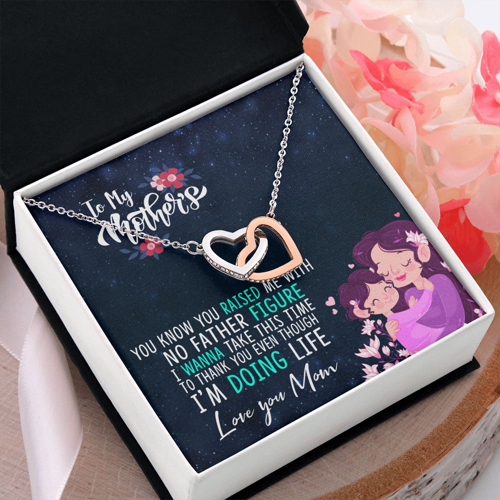 To My Mom Mother Necklace Pendant Gift From Daughter Thank You Even Though I'm Doing Life With Message Card Gift For Mom Interlocking Hearts Necklace