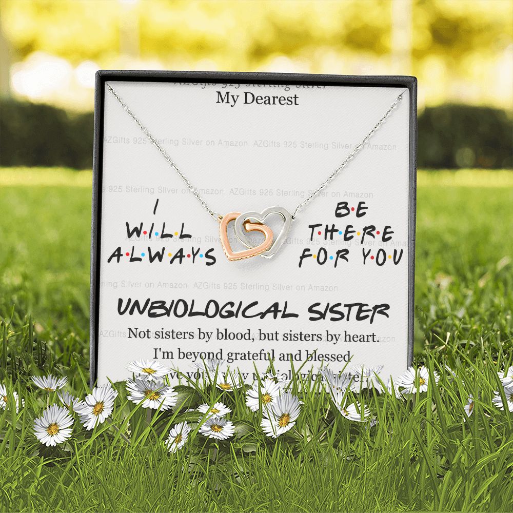 To My Unbiological Sister Necklace Pendant Gift for Soul Sister Unbiological Sister Gift for Women Girls My Unbiological Sister Jewelry Birthday Gift Idea 301 Interlocking Hearts Necklace