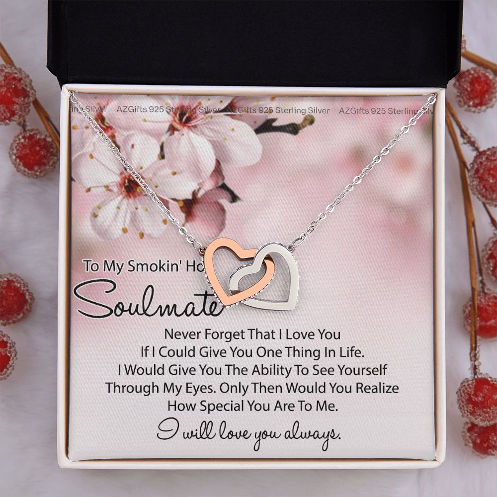 To My Smokin Hot Soulmate Necklace, Birthday Necklace For Wife, Anniversary Gift 2 Interlocking Hearts Necklace
