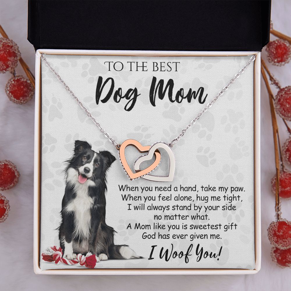 To The Best Border Collie Dog Mom Knot Necklace Mother's Day Gift , I Woof You Quote Gift Card, Message Card Jewelry For Dog Lovers, Necklace For Mom Interlocking Hearts Necklace