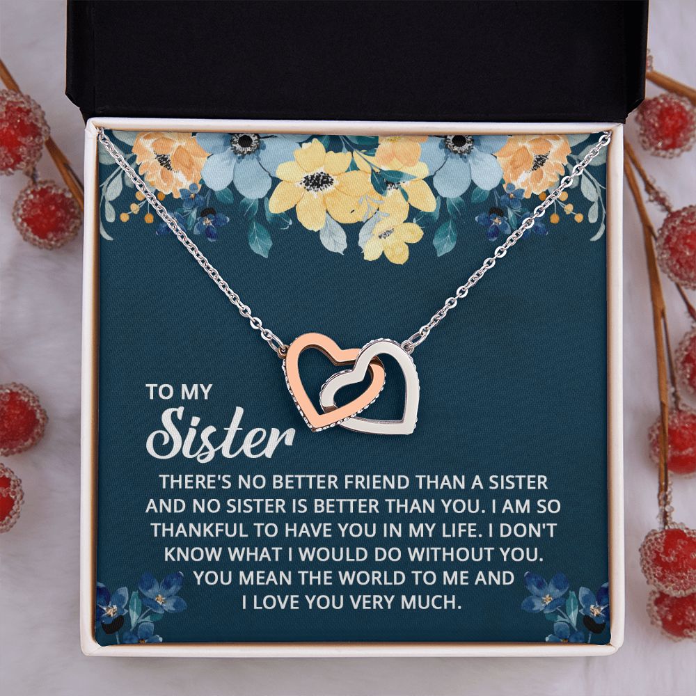 To My Sister - I don't know what I would do without you Interlocking Hearts Necklace