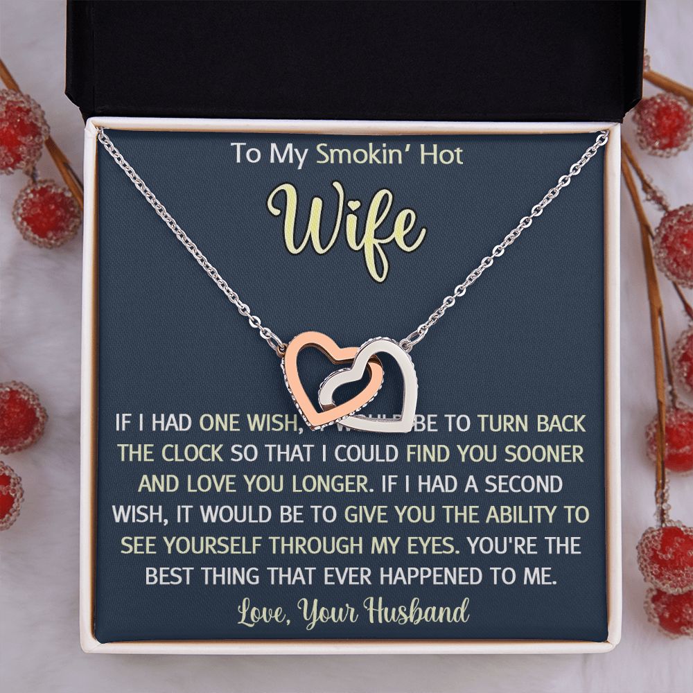 To My Smokin Hot Wife Necklace, Wedding Anniversary Jewelry For Women, Necklace For Wife from Husband, Gifts For Wife Birthday Gifts Necklace, Jewelry With Message Card In A Gift Box3 Interlocking Hearts Necklace