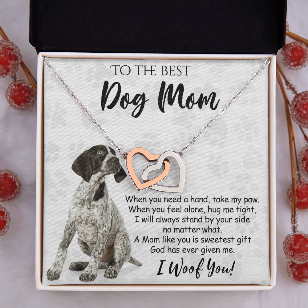 To The Best German Shorthaired Pointer Dog Mom Knot Necklace Mother's Day Gift , I Woof You Quote Gift Card, Message Card Jewelry For Dog Lovers, Necklace For Mom Interlocking Hearts Necklace