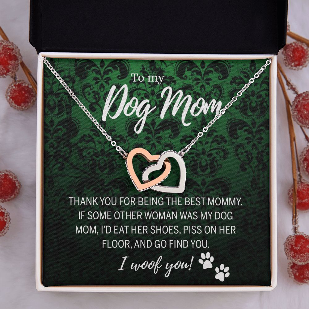 To My Dog Mom Necklace with Message Card Mother's Day Gift for Dog Mom Dog Mom Gift Dog Mom Mothers Day Necklace for Dog Mom Mother Birthday Gift Dog Lover Necklace for Women Interlocking Hearts Necklace