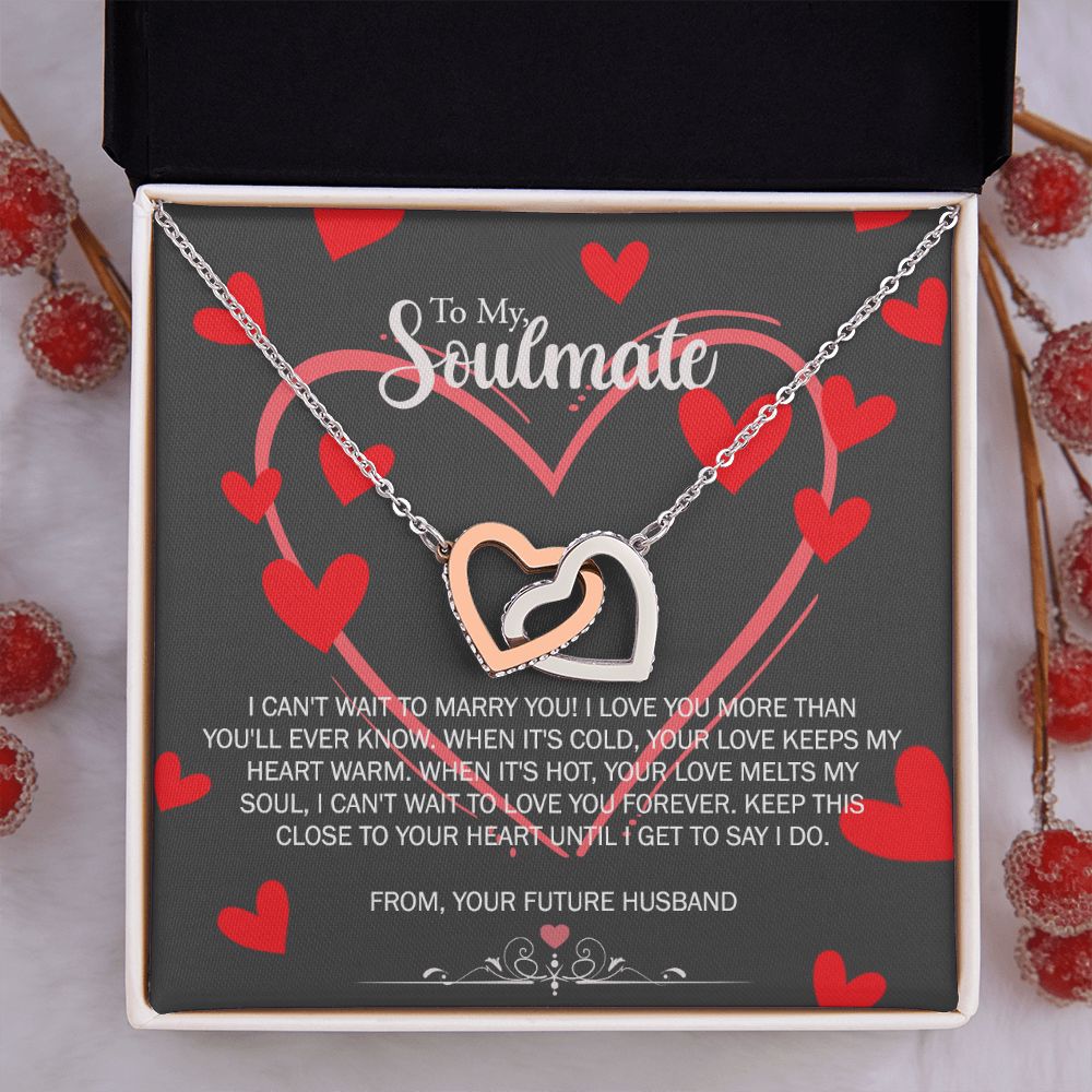 To My Soulmate Necklace for Future Wife Girlfriend Fiancee Anniversary Gift Interlocking Hearts Necklace