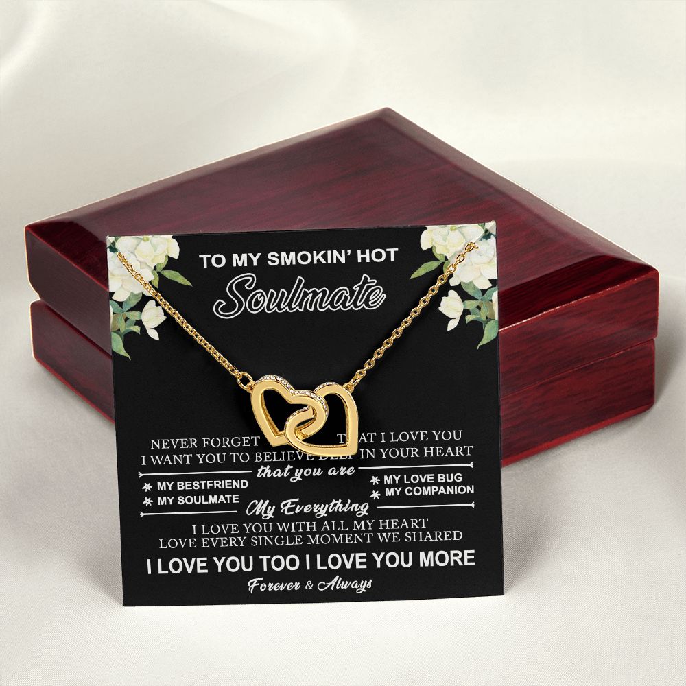 To My Smokin Hot Soulmate Necklace - Wife Gifts From Husband To My Wife Necklace, Gift for Her Romantic, Girlfriend Gifts Necklace for Wife from Men Includes Message Card and Gift Box 8 Interlocking Hearts Necklace