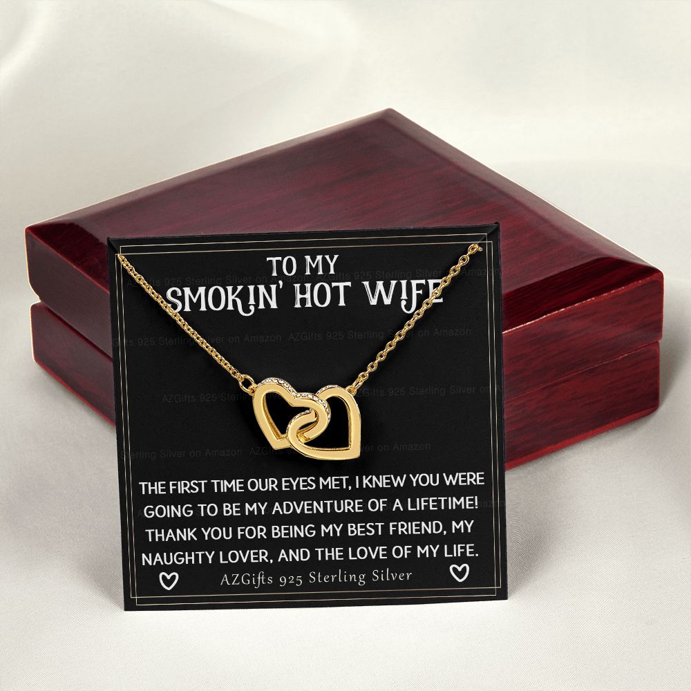To My Smokin' Hot Wife Necklace from Husband Jewelry With Box Gift for Wife Pendant Jewelry Birthday Gift For Women From Men Romantic Gift For Wife Jewelry for Women 301 Interlocking Hearts Necklace