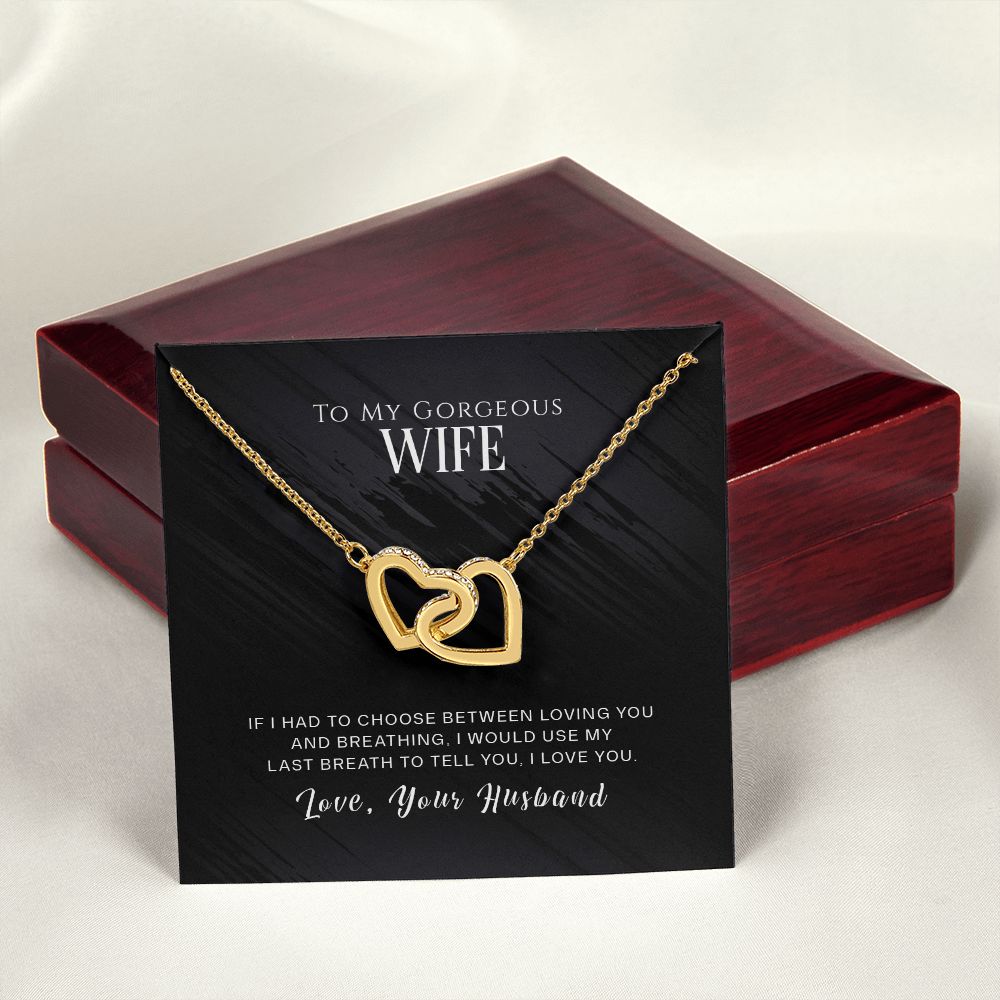 To My Gorgeous Wife Necklace Pendant Gift From Husband - If I Had To Choose With Message Card and Gift Box. Valentine's Day Gift For Wife Future Wife Interlocking Hearts Necklace