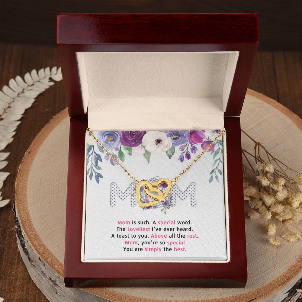 To My Mom Necklace Pendant Gift From Daughter Or Son Happy Mother's Day Gift For Mom Birthday, Anniversary Mom Is Such A Special Interlocking Hearts Necklace