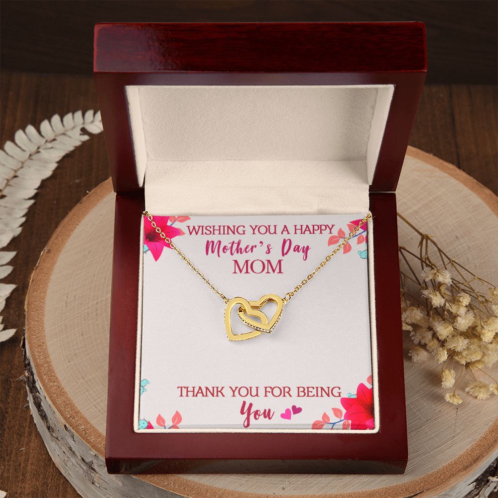 To My Mom Wishing You A Happy Mother's Day Gift From Daughter Or Son Thank You For Being You With Message Card Gift For Mom Interlocking Hearts Necklace