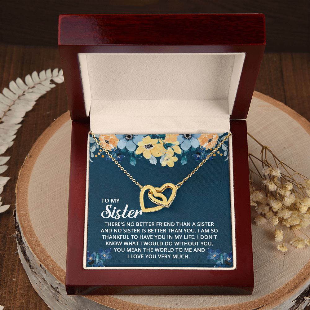 To My Sister - I don't know what I would do without you Interlocking Hearts Necklace