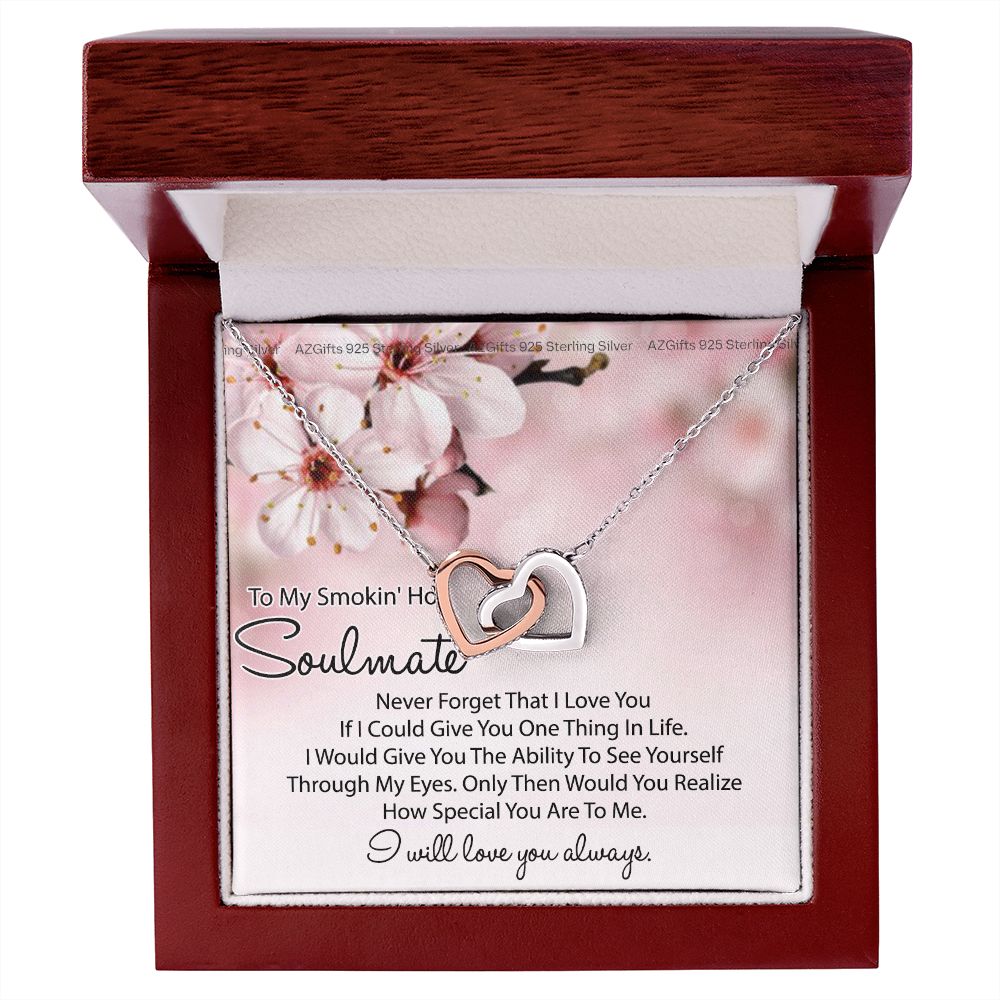 To My Smokin Hot Soulmate Necklace, Birthday Necklace For Wife, Anniversary Gift 2 Interlocking Hearts Necklace