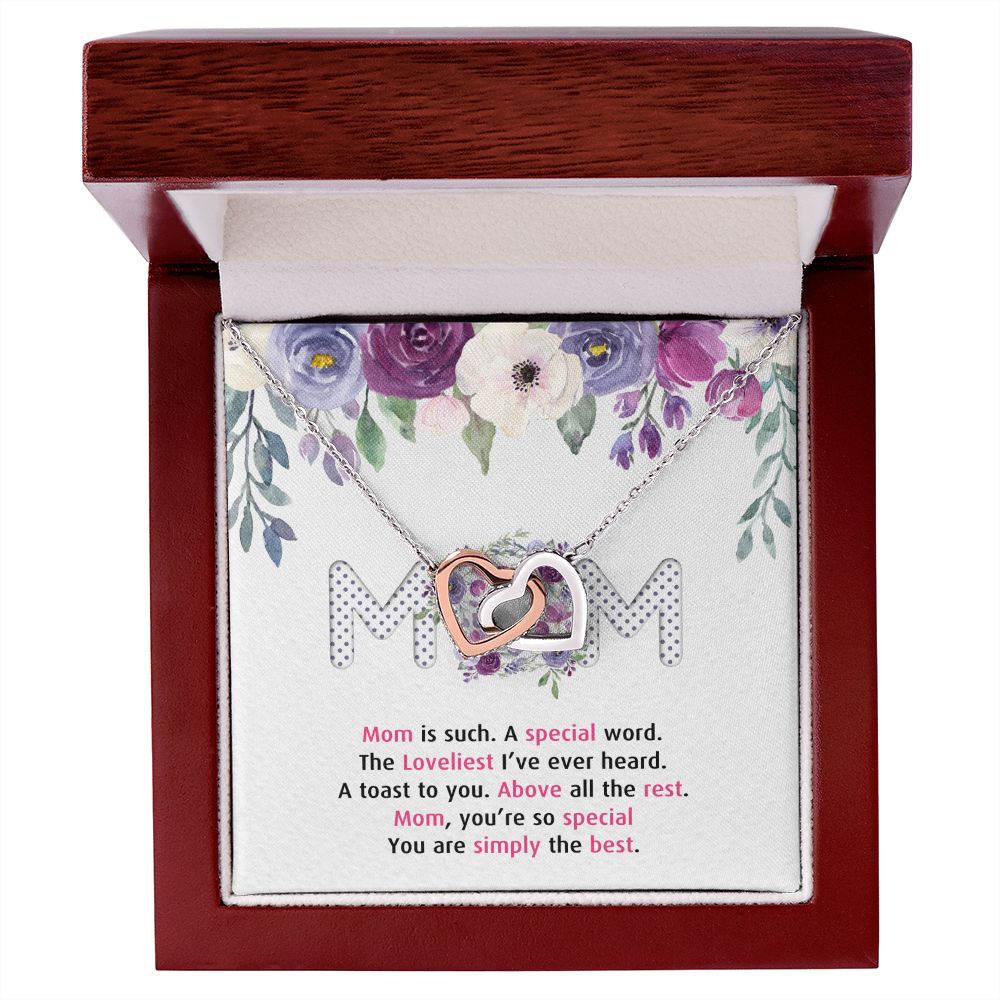 To My Mom Necklace Pendant Gift From Daughter Or Son Happy Mother's Day Gift For Mom Birthday, Anniversary Mom Is Such A Special Interlocking Hearts Necklace