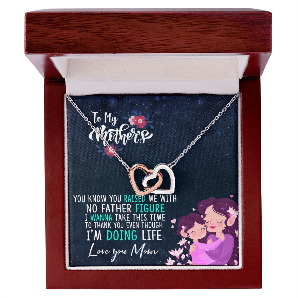 To My Mom Mother Necklace Pendant Gift From Daughter Thank You Even Though I'm Doing Life With Message Card Gift For Mom Interlocking Hearts Necklace