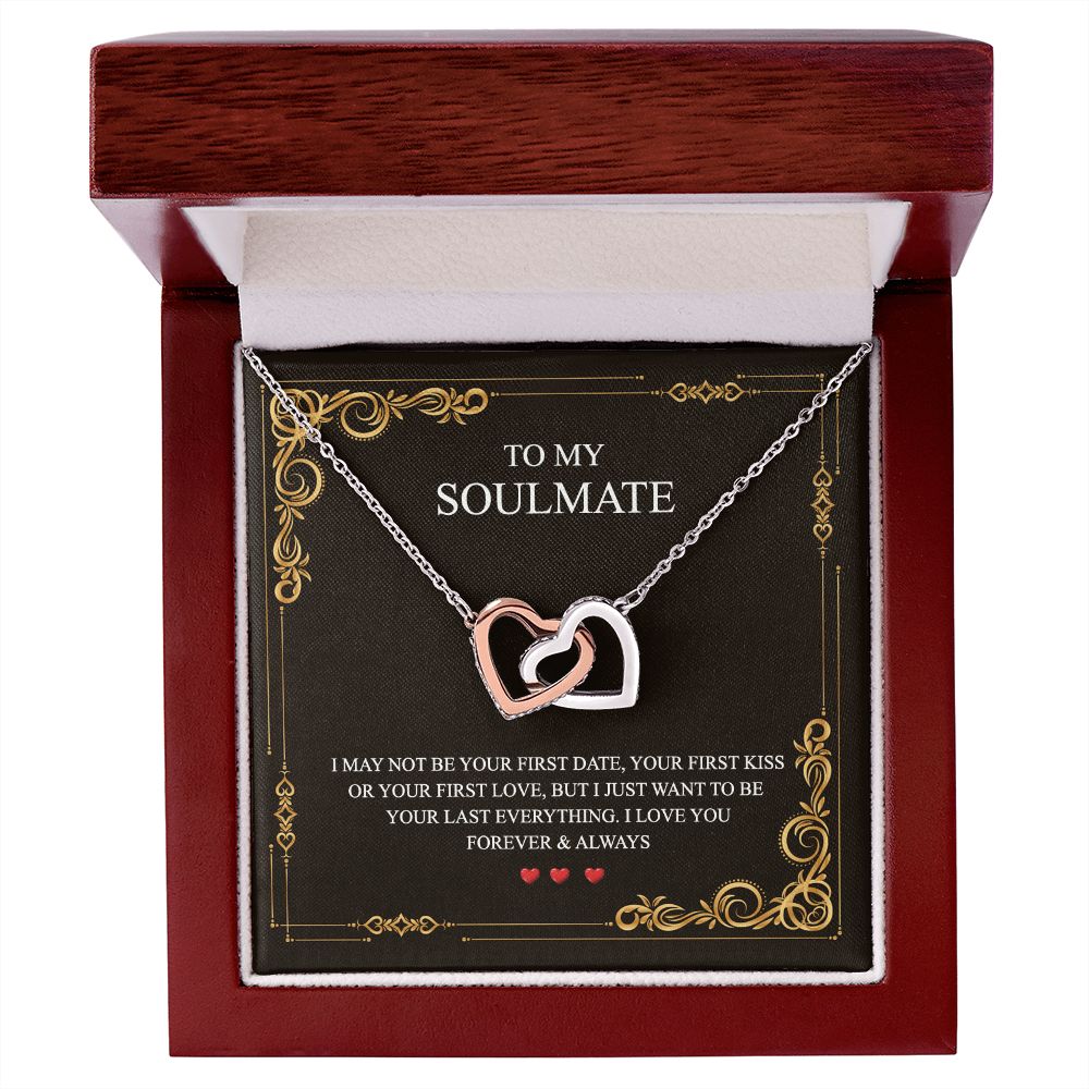 To My Soulmate Alluring Beauty Necklace First Date Kiss Love Everything Forever Interlocking Hearts Necklace