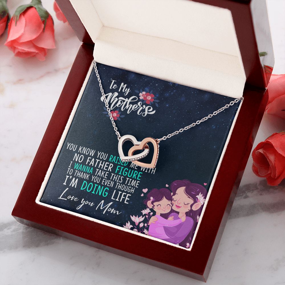 To My Mom Mother Necklace Pendant Gift From Daughter Thank You Even Though I'm Doing Life With Message Card Gift For Mom Interlocking Hearts Necklace