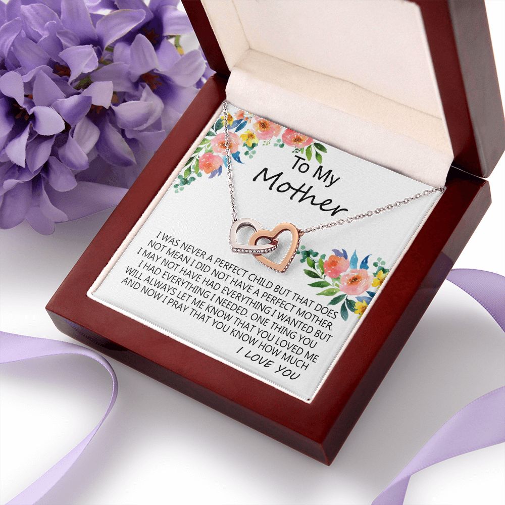 To My Mom Necklace Pendant Gift From Daughter And Happy Mother's Day Gift For Mom Birthday, Anniversary A Perfect Child Interlocking Hearts Necklace