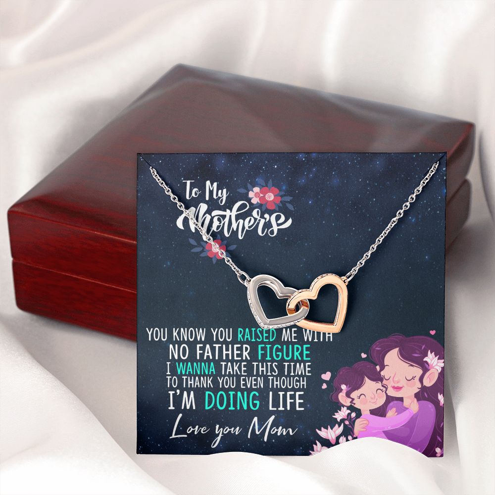 To My Mom Mother Necklace Pendant Gift From Daughter Thank You Even Though I'm Doing Life With Message Card Gift For Mom Interlocking Hearts Necklace