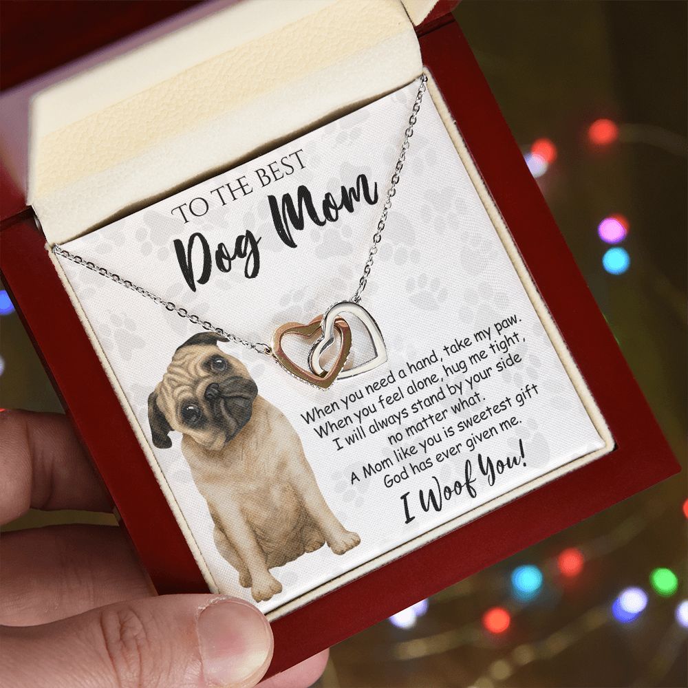 To The Best Pug Dog Mom Knot Necklace Mother's Day Gift , I Woof You Quote Gift Card, Message Card Jewelry For Dog Lovers, Necklace For Mom Interlocking Hearts Necklace