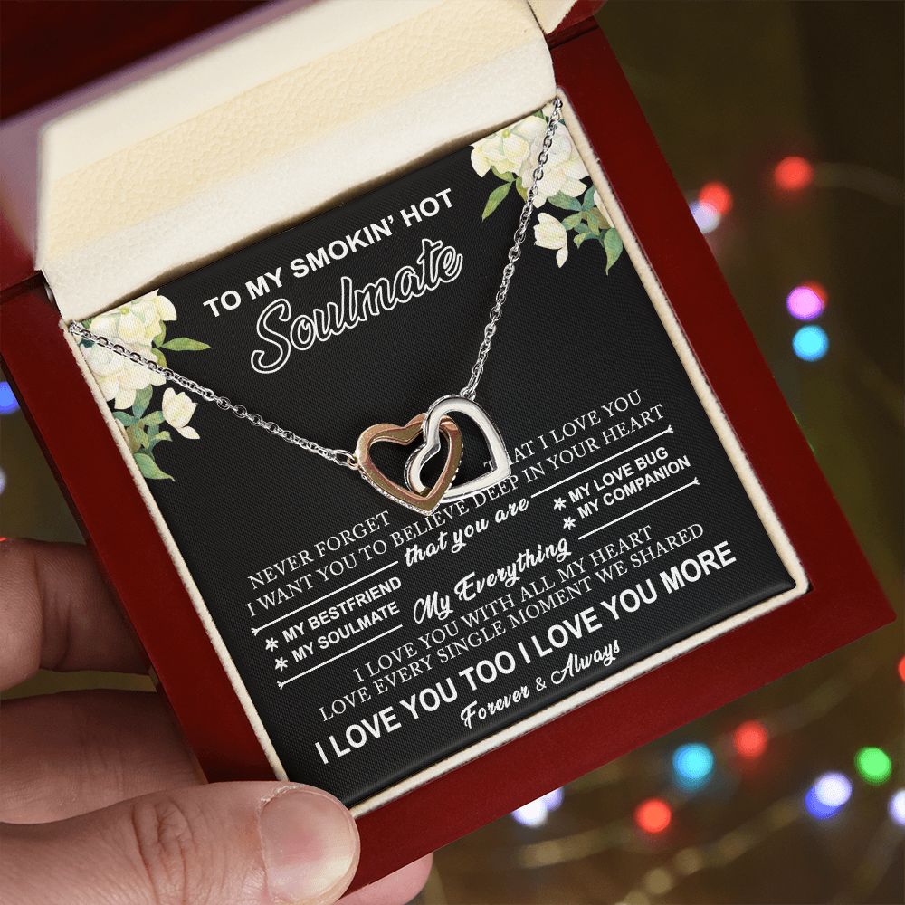 To My Smokin Hot Soulmate Necklace - Wife Gifts From Husband To My Wife Necklace, Gift for Her Romantic, Girlfriend Gifts Necklace for Wife from Men Includes Message Card and Gift Box 8 Interlocking Hearts Necklace