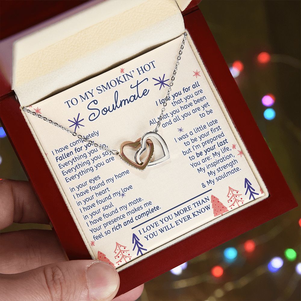 To My Smokin Hot Soulmate Necklace - Wife Gifts From Husband To My Wife Necklace, Gift for Her Romantic, Girlfriend Gifts Necklace for Wife from Men Includes Message Card and Gift Box 16 Interlocking Hearts Necklace