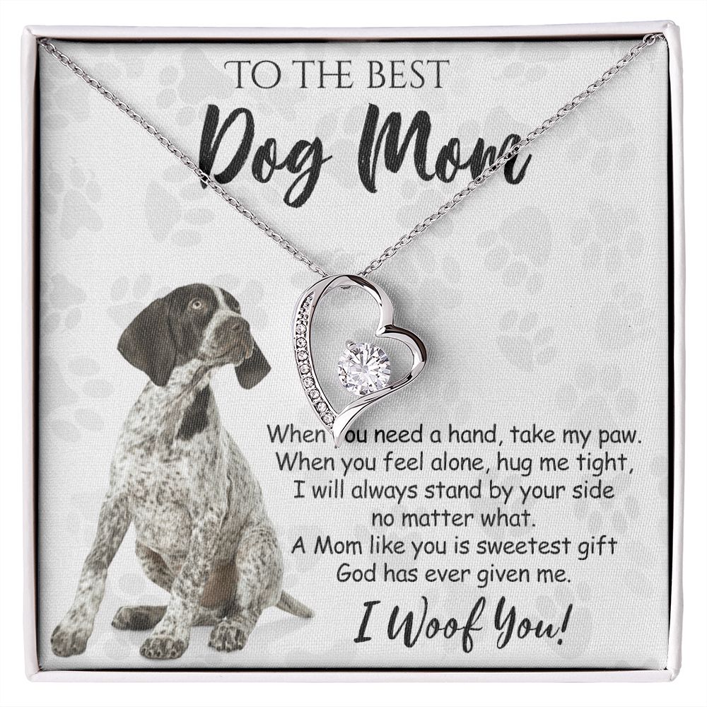 To The Best German Shorthaired Pointer Dog Mom Knot Necklace Mother's Day Gift , I Woof You Quote Gift Card, Message Card Jewelry For Dog Lovers, Necklace For Mom Forever Love Necklace