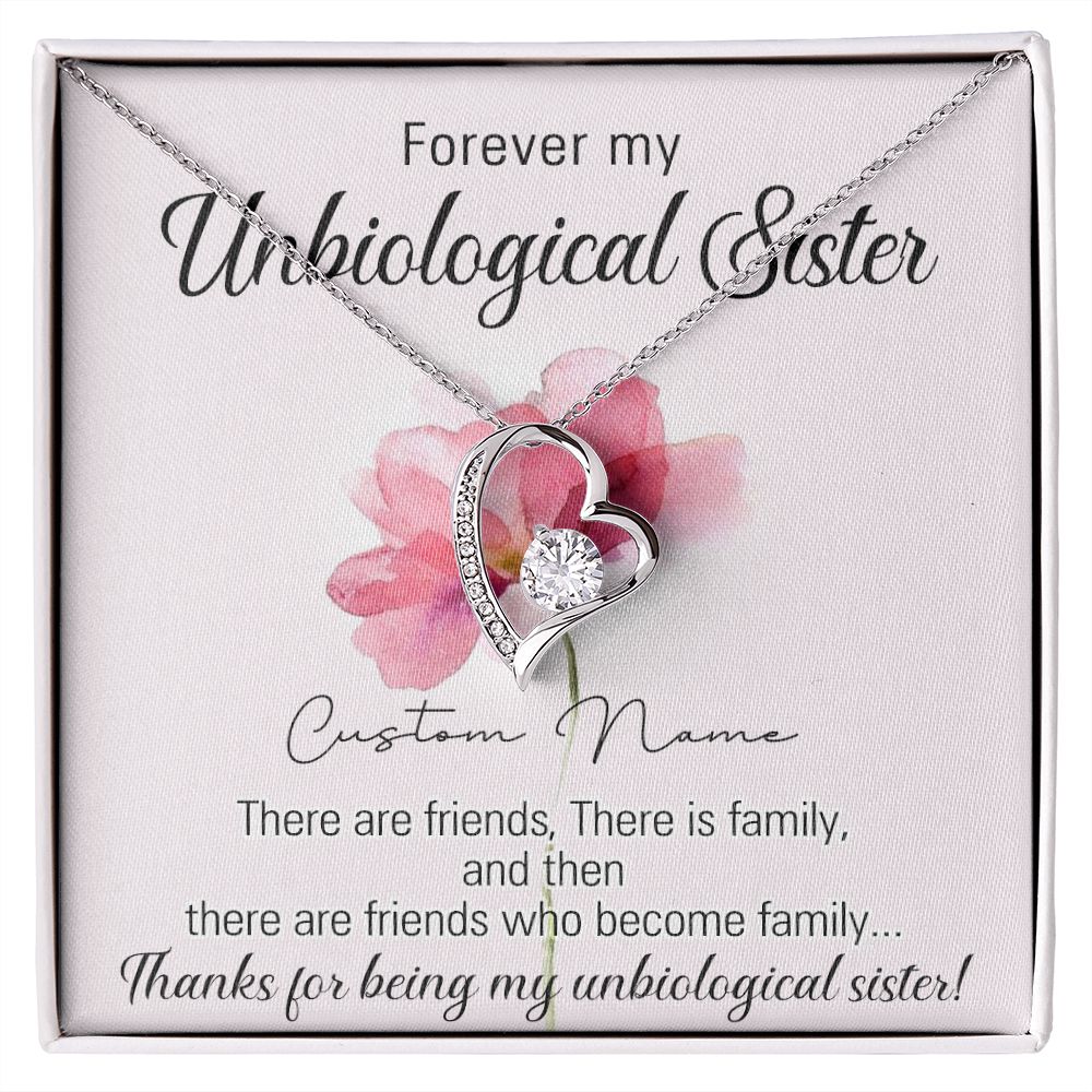 To My Unbiological Sister Necklace for Soul Sister Gift for Big Little Sorority Sister in Law Necklace for Sister Gift Tribe Jewelry Birthday Gift Idea for Best Friend 301 Forever Love Necklace