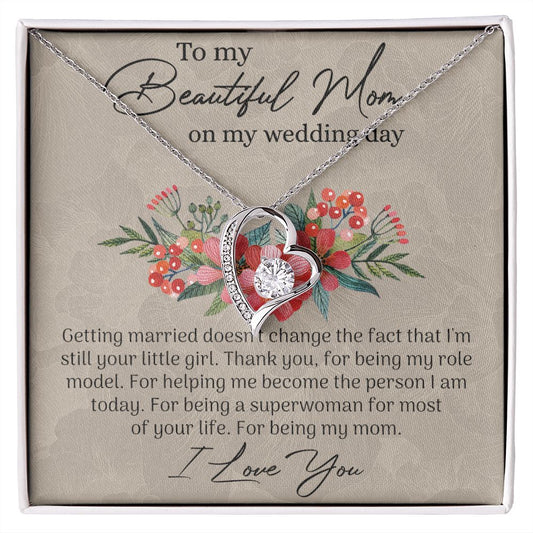 Mom Wedding Gift from Bride, Gift for Mom on Wedding Day, Mother of the Bride Necklace, Wedding Gift for Mom, Bride to Mom Gift Forever Love Necklace