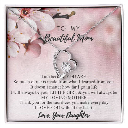 Mom Necklace Gifts for Mom from Daughter to Mom Gifts for Mothers Day from Daughter, To My Mom Necklace from Daughter to Mom Birthday Gifts Necklace with Message Card and Gift Box2246 Forever Love Necklace