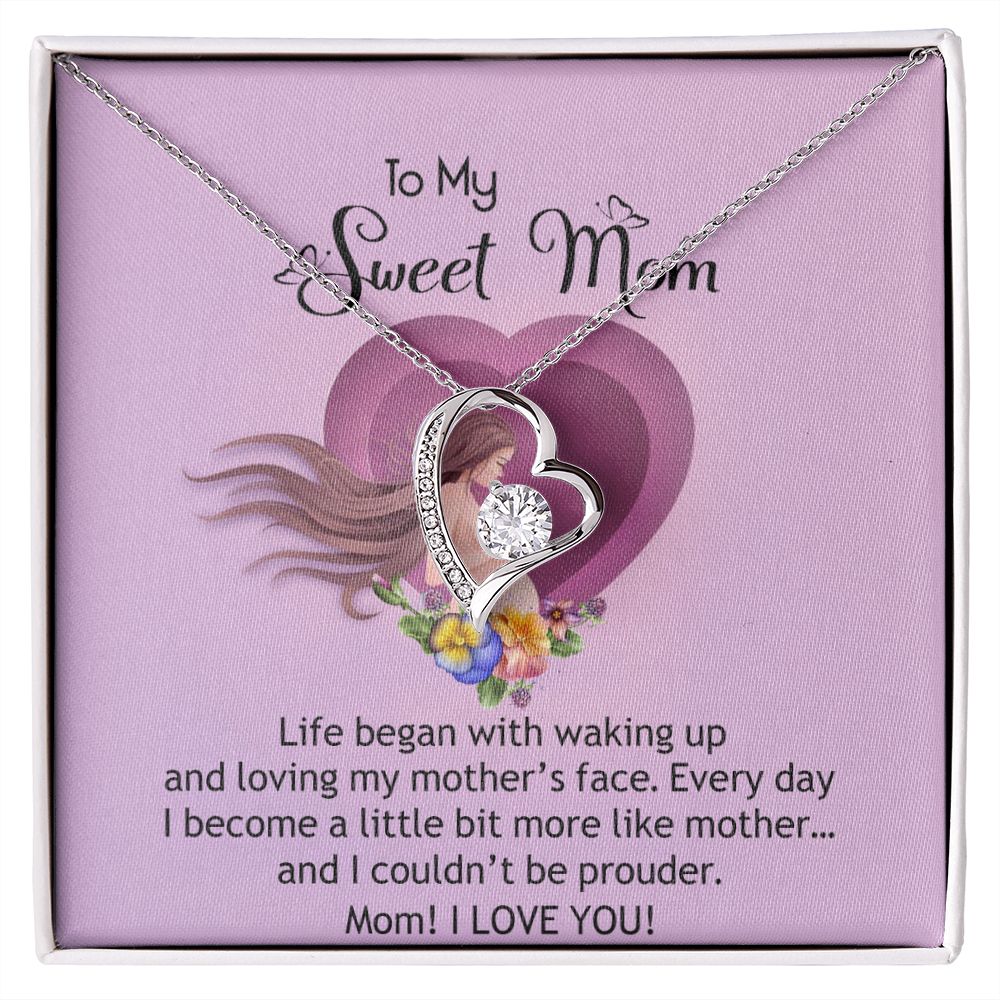 To My Sweet Mom, Sweet Mom Necklace Pendant, Mothers Day Gifts, Gift For Sweet Mom, New Mom Gifts Forever Love Necklace