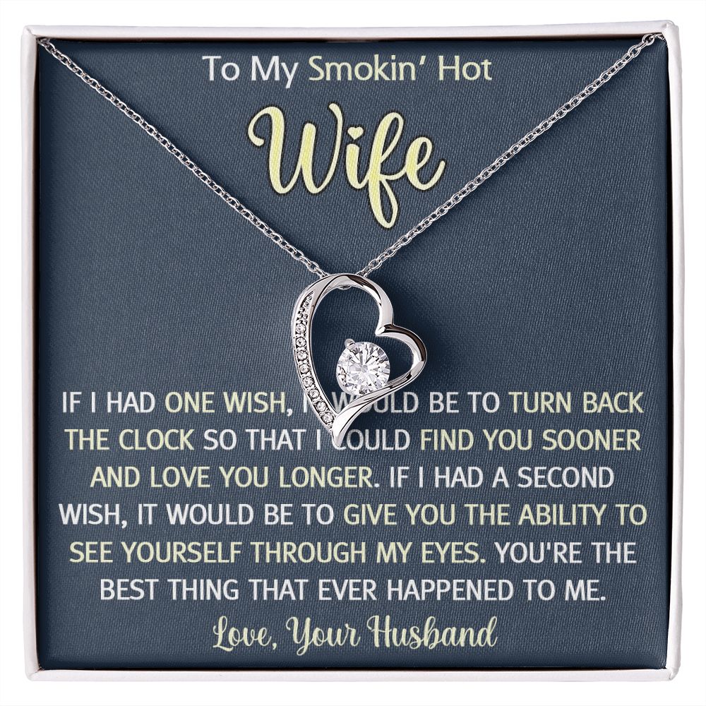 To My Smokin Hot Wife Necklace, Wedding Anniversary Jewelry For Women, Necklace For Wife from Husband, Gifts For Wife Birthday Gifts Necklace, Jewelry With Message Card In A Gift Box3 Forever Love Necklace