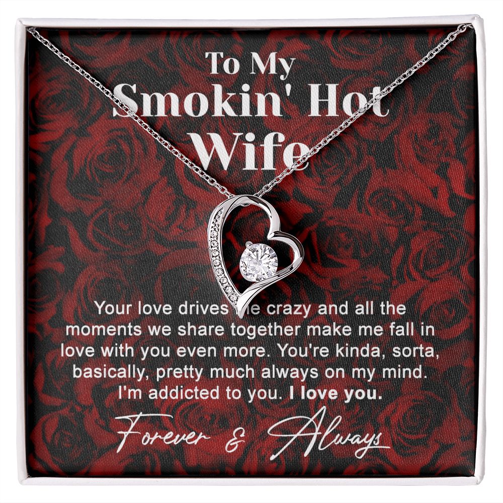 To My Smokin Hot Wife Necklace, Wedding Anniversary Jewelry For Women, Necklace For Wife from Husband, Gifts For Wife Birthday Gifts Necklace, Jewelry With Message Card In A Gift Box4 Forever Love Necklace