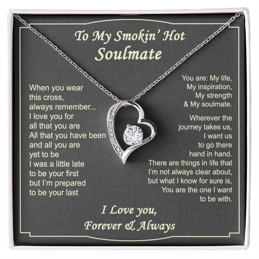 To My Smokin Hot Soulmate Necklace - Wife Gifts From Husband To My Wife Necklace, Gift for Her Romantic, Girlfriend Gifts Necklace for Wife from Men Includes Message Card and Gift Box 4 Forever Love Necklace