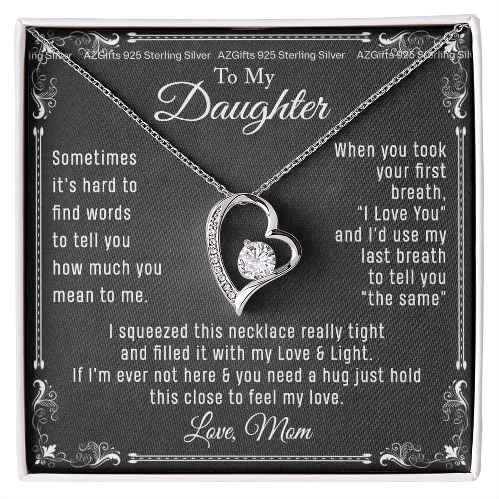 To My Daughter Necklace From Mom - Necklaces For Daughter From Mom, Mother Daughter Necklace, Gifts For Daughters From Mothers, Jewelry Gift For Badass Daughter On Birthday, Christmas, Graduation Forever Love Necklace