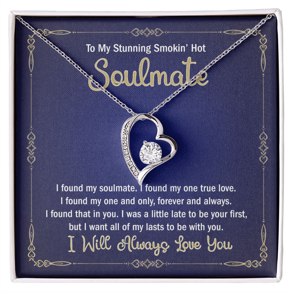 To My Smokin Hot Soulmate Necklace - Wife Gifts From Husband To My Wife Necklace, Gift for Her Romantic, Girlfriend Gifts Necklace for Wife from Men Includes Message Card and Gift Box 6 Forever Love Necklace