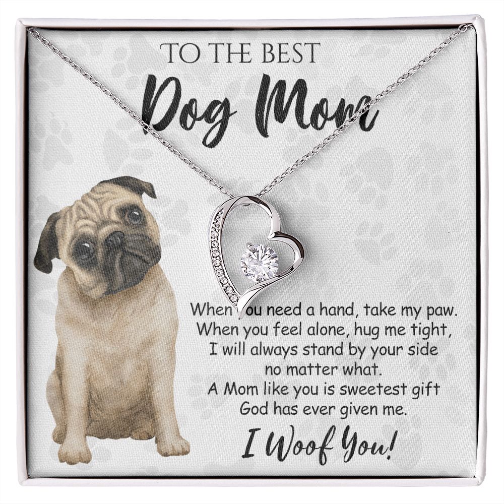 To The Best Pug Dog Mom Knot Necklace Mother's Day Gift , I Woof You Quote Gift Card, Message Card Jewelry For Dog Lovers, Necklace For Mom Forever Love Necklace