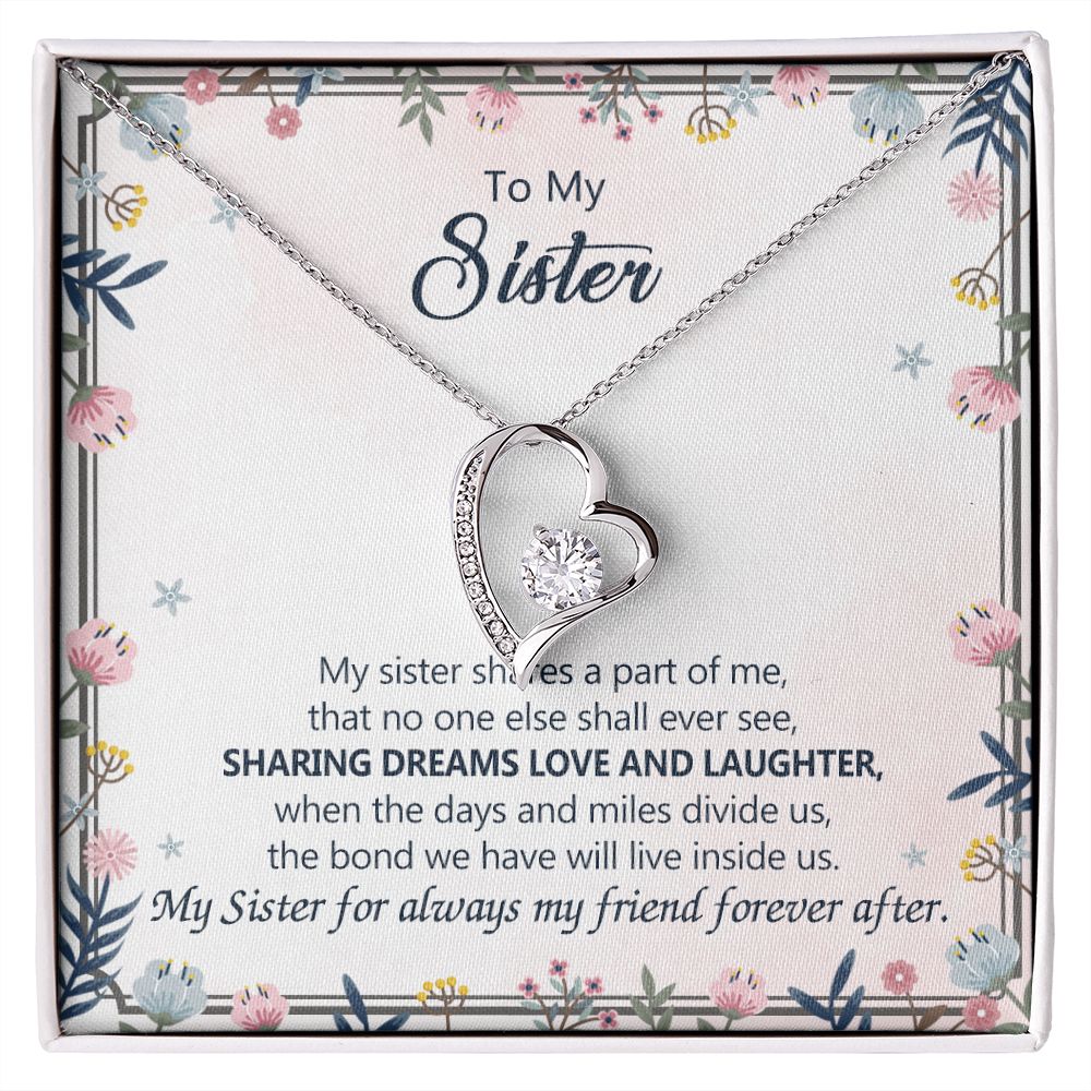 To My Sister Necklace Pendant Inspirational Jewelry For Women Teen Girl Family and Friendship Gifts Sisters Gifts Idea Sister Jewelry Necklace for Sisters Gift for Sister 301 Forever Love Necklace