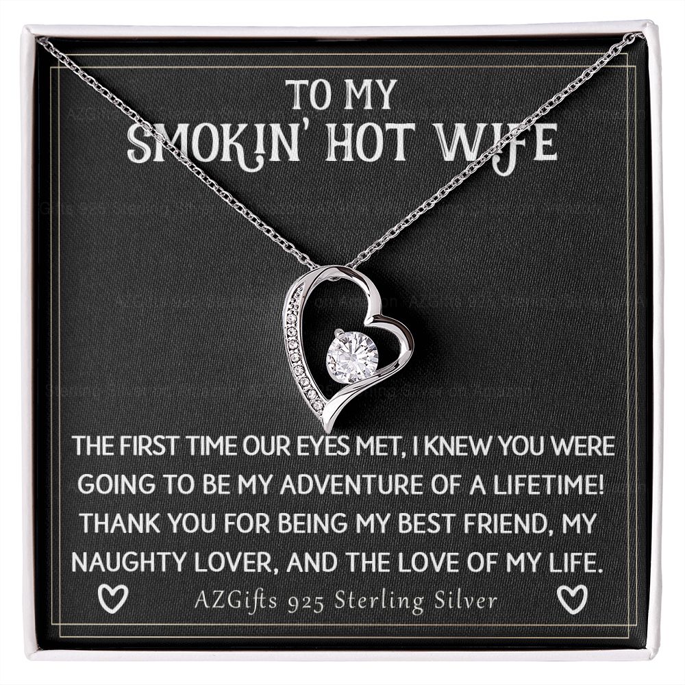 To My Smokin' Hot Wife Necklace from Husband Jewelry With Box Gift for Wife Pendant Jewelry Birthday Gift For Women From Men Romantic Gift For Wife Jewelry for Women 301 Forever Love Necklace