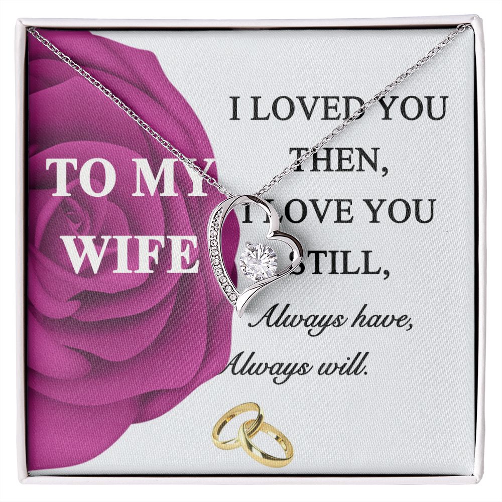 To My Wife Necklace -gift for Wife, Birthday Anniversary Necklace From HUsband Forever Love Necklace