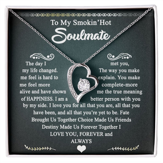 To My Smokin Hot Soulmate Necklace - Wife Gifts From Husband To My Wife Necklace, Gift for Her Romantic, Girlfriend Gifts Necklace for Wife from Men Includes Message Card and Gift Box 3 Forever Love Necklace