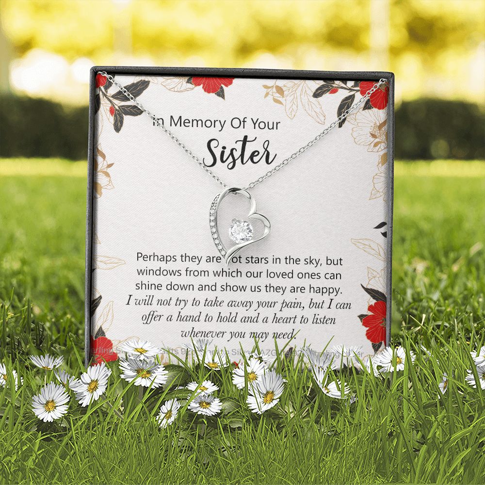 In Memory Of Your Sister Gift, Sympathy Loss Of Sister, Memorial Gift For Loss Of Sister , Sympathy Gift Loss Of A Sister, Loss Of A Sister Forever Love Necklace
