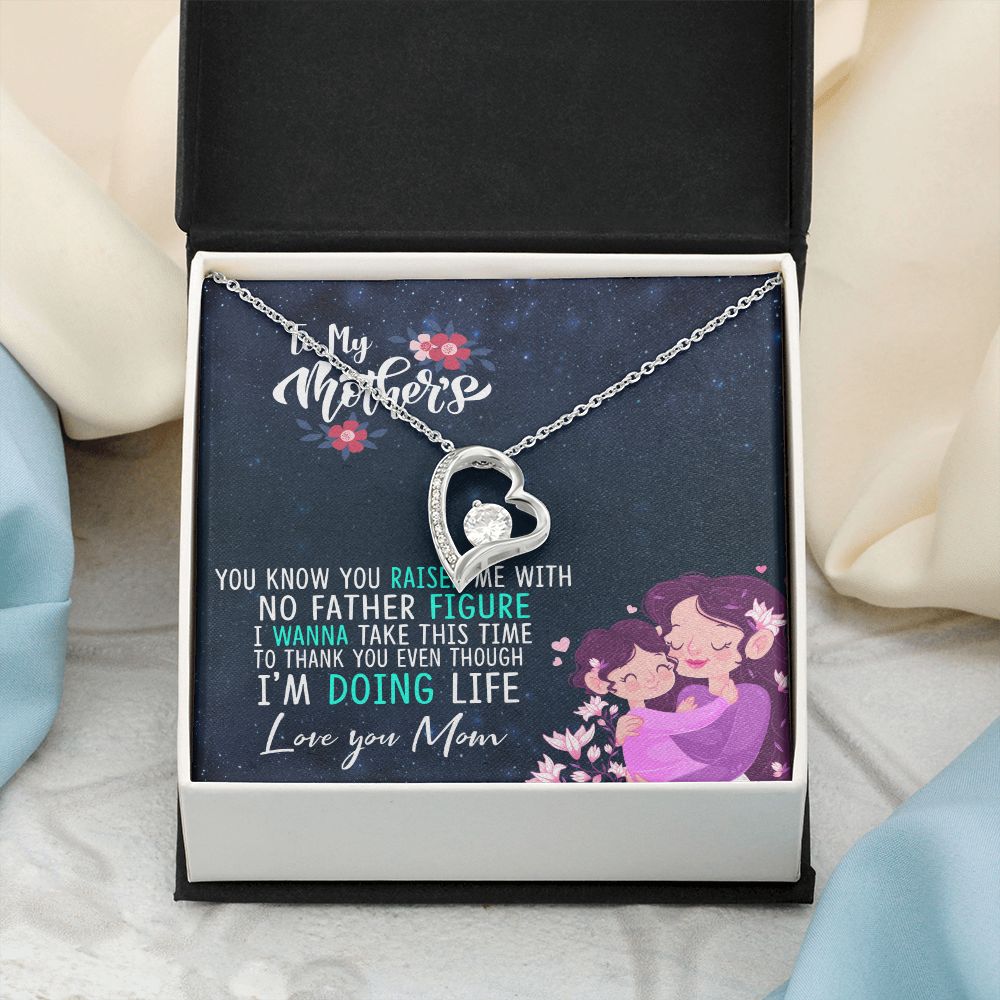 To My Mom Mother Necklace Pendant Gift From Daughter Thank You Even Though I'm Doing Life With Message Card Gift For Mom Forever Love Necklace