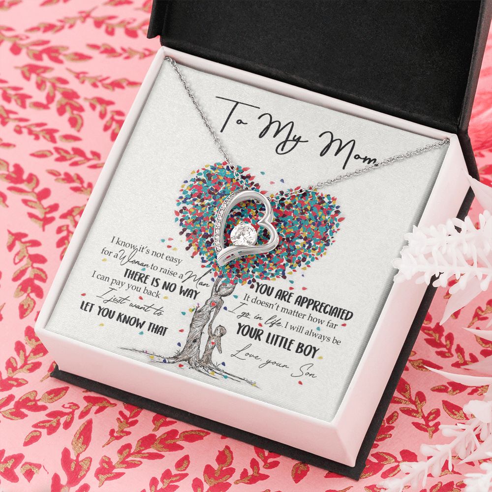 To My Mom Necklace Pendant Gift From Son  And Happy Mother's Day Gift For Mom Birthday, Anniversary You Are Appreciated I Go In Life Your Little Boy Forever Love Necklace