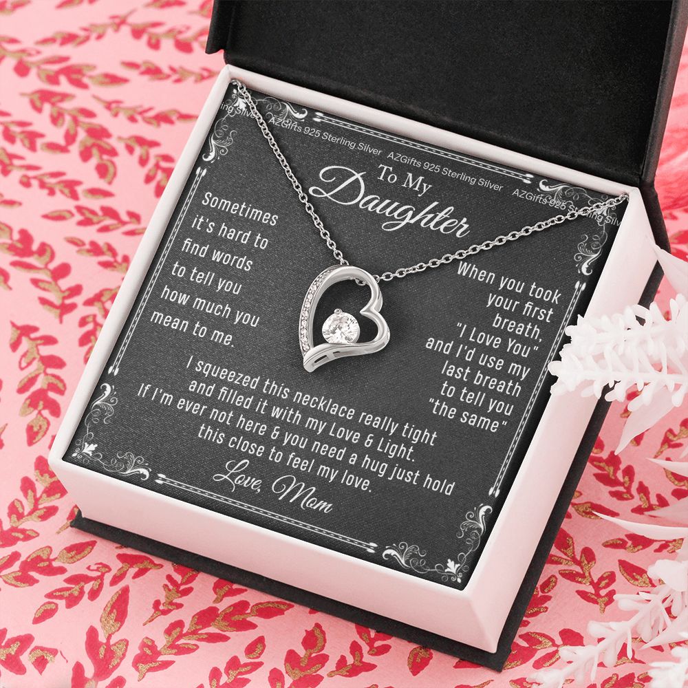 To My Daughter Necklace From Mom - Necklaces For Daughter From Mom, Mother Daughter Necklace, Gifts For Daughters From Mothers, Jewelry Gift For Badass Daughter On Birthday, Christmas, Graduation Forever Love Necklace