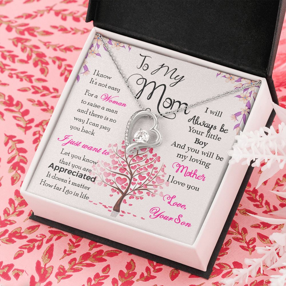 To My Mom Necklace Pendant Gift From Son I Know It's Not Easy For A Woman Necklace For To Mom Happy Mothers Day Mother In Law Gift On Birthday Anniversary Gift 30821 Forever Love Necklace