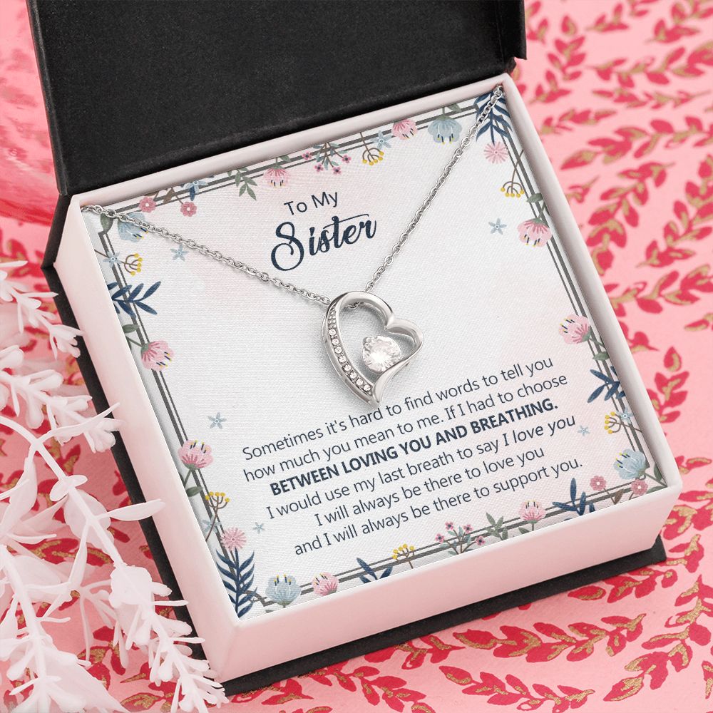 To My Sister Necklace Pendant Inspirational Jewelry For Women Teen Girl Family and Friendship Gifts Sisters Gifts Idea Sister Jewelry Necklace for Sisters Sentimental Gifts for Sister 301 Forever Love Necklace