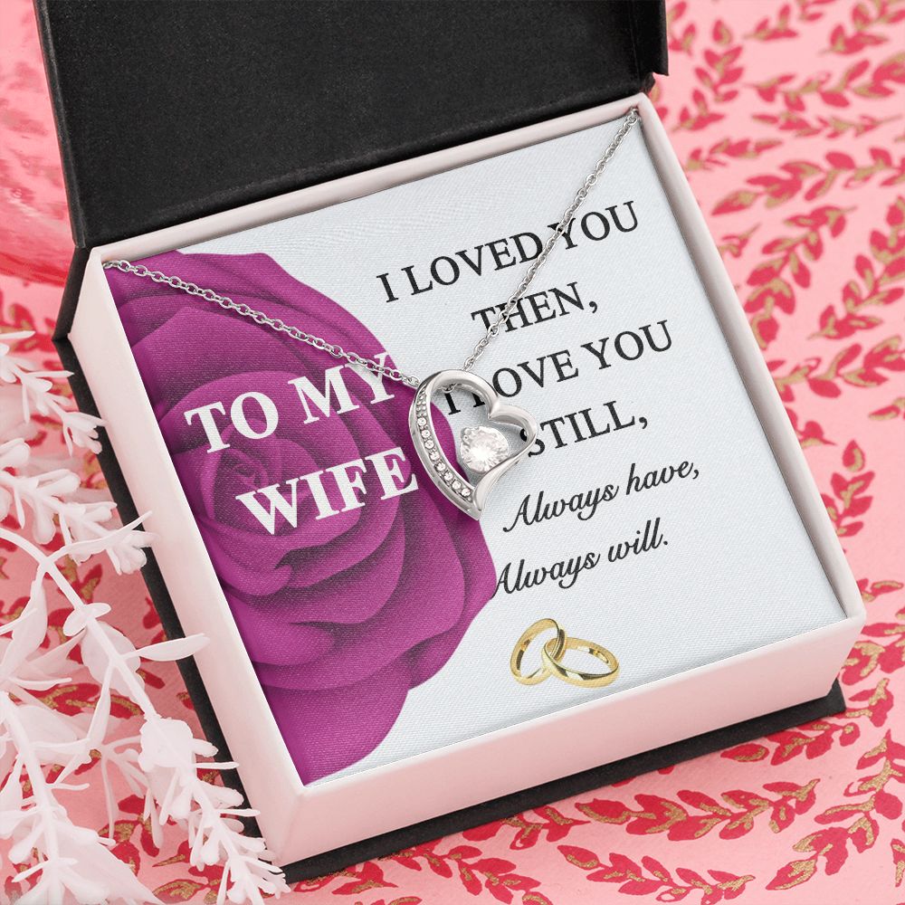To My Wife Necklace -gift for Wife, Birthday Anniversary Necklace From HUsband Forever Love Necklace