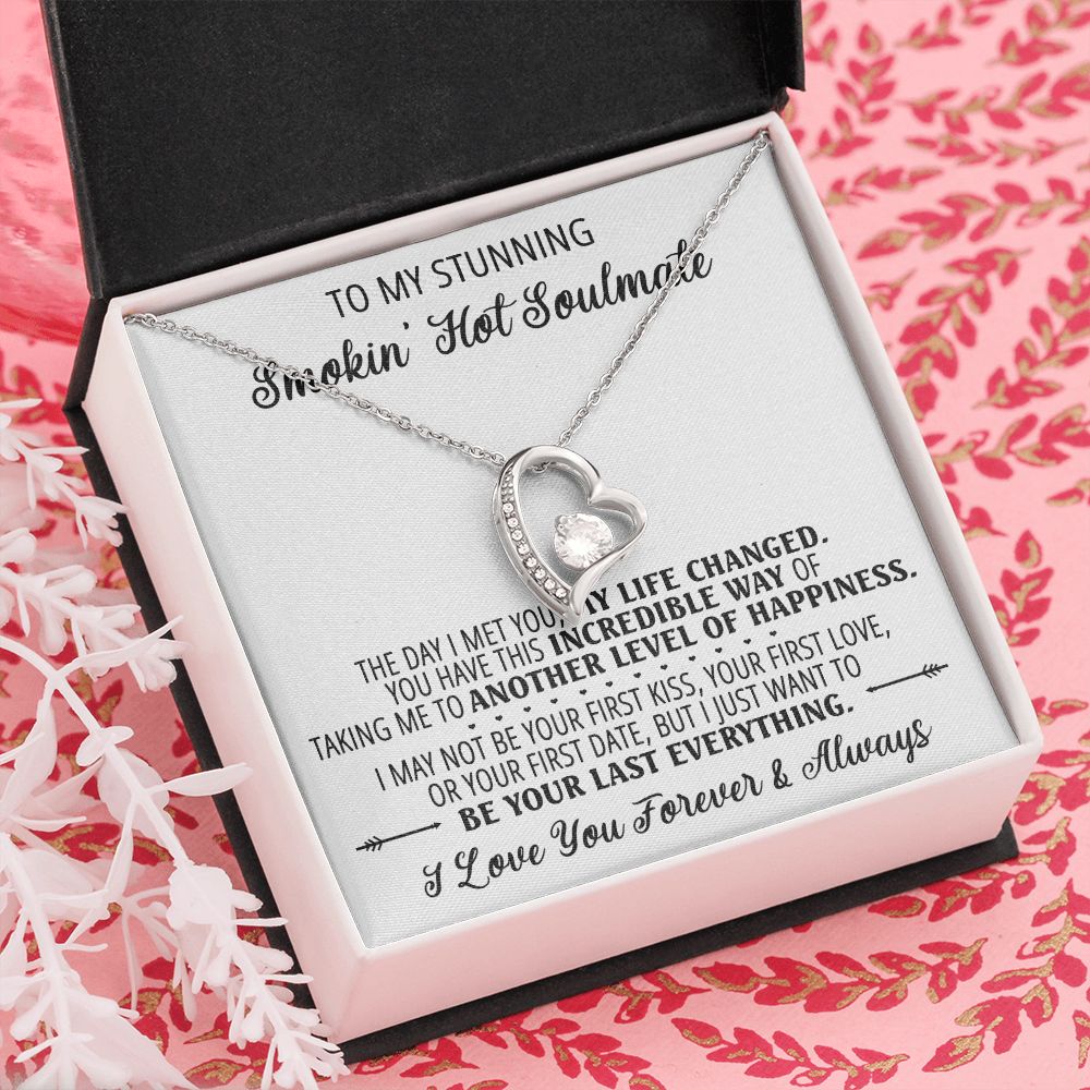 To My Smokin Hot Soulmate Necklace - Wife Gifts From Husband To My Wife Necklace, Gift for Her Romantic, Girlfriend Gifts Necklace for Wife from Men Includes Message Card and Gift Box 1 Forever Love Necklace