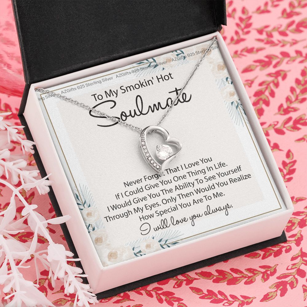 To My Smokin Hot Soulmate Necklace - Wife Gifts From Husband To My Wife Necklace, Gift for Her Romantic, Girlfriend Gifts Necklace for Wife from Men Includes Message Card and Gift Box 22 Forever Love Necklace